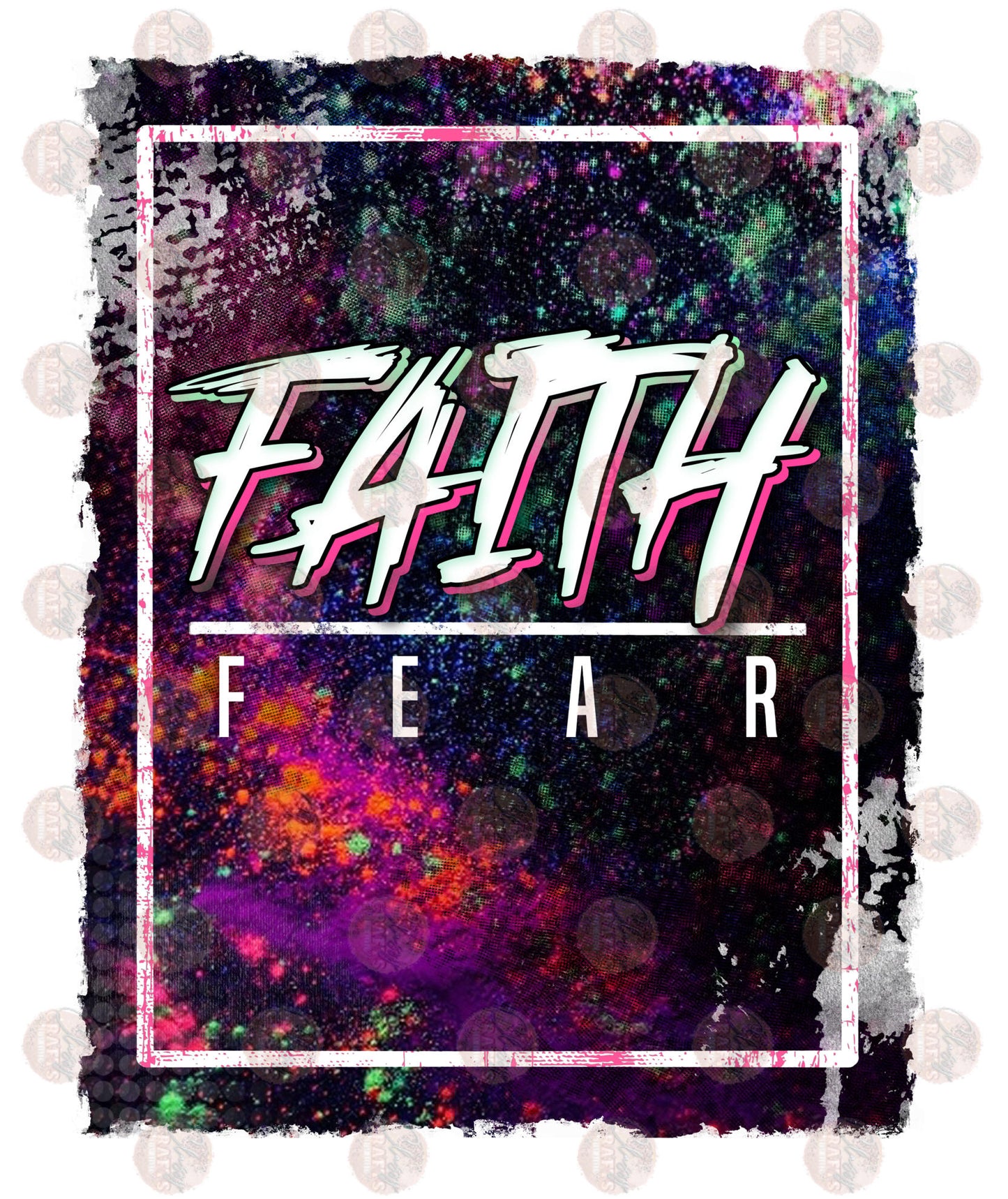Faith Over Fear Transfer