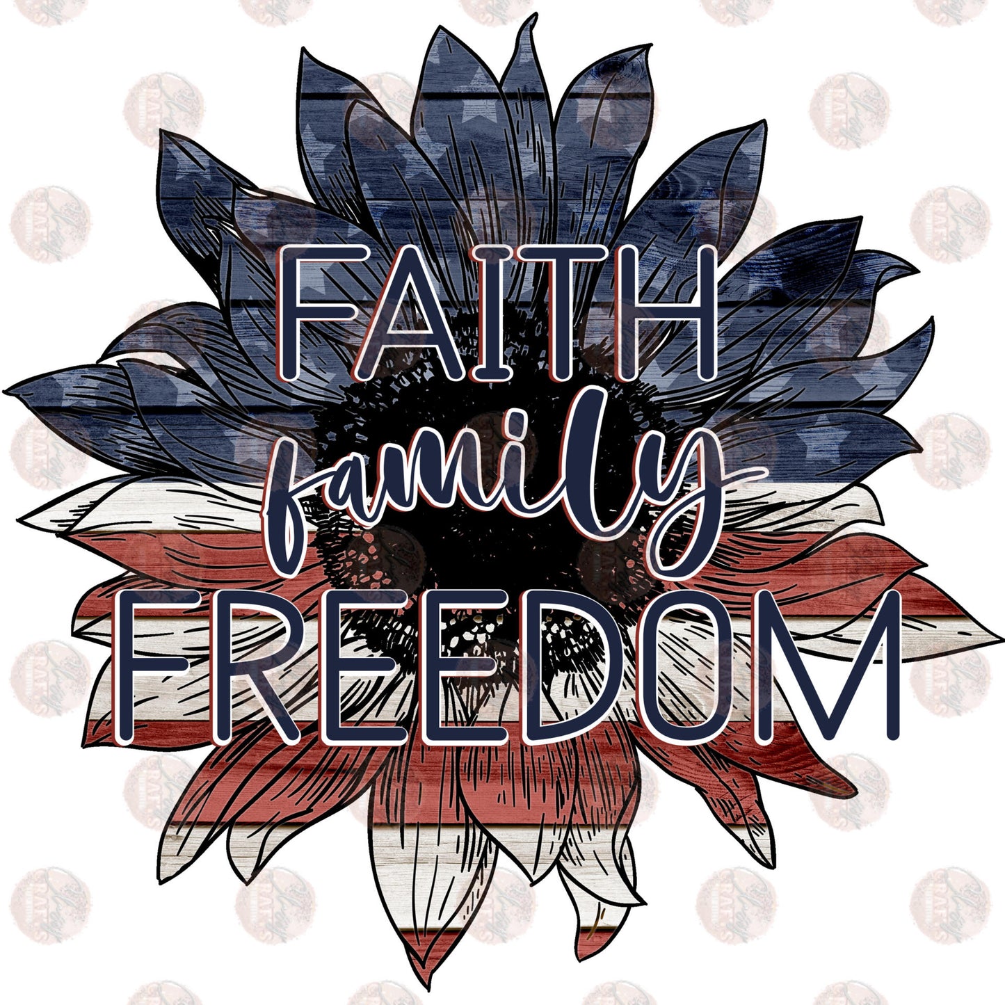 Faith Family Freedom - Sublimation Transfer