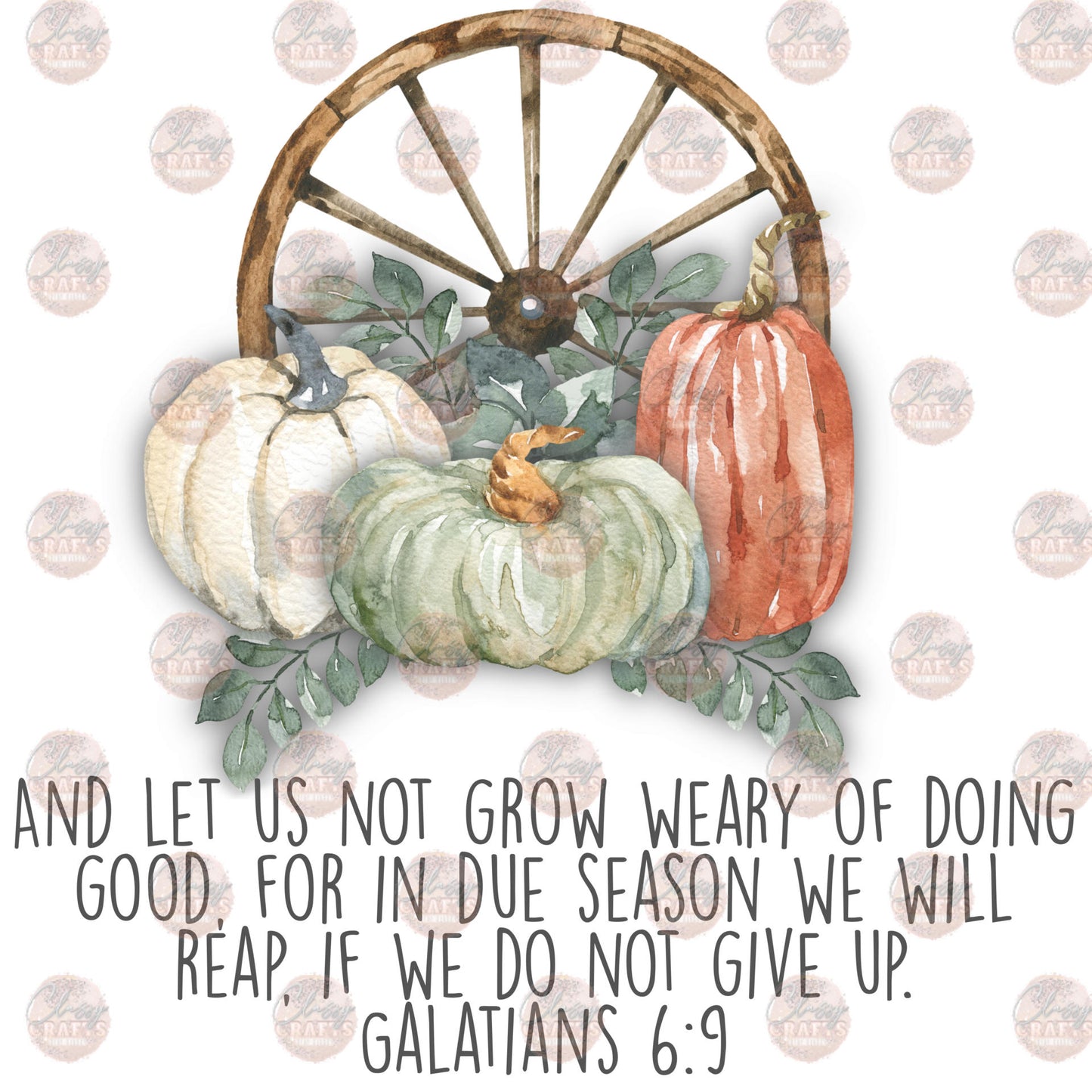 Galatians 6:9 Transfer