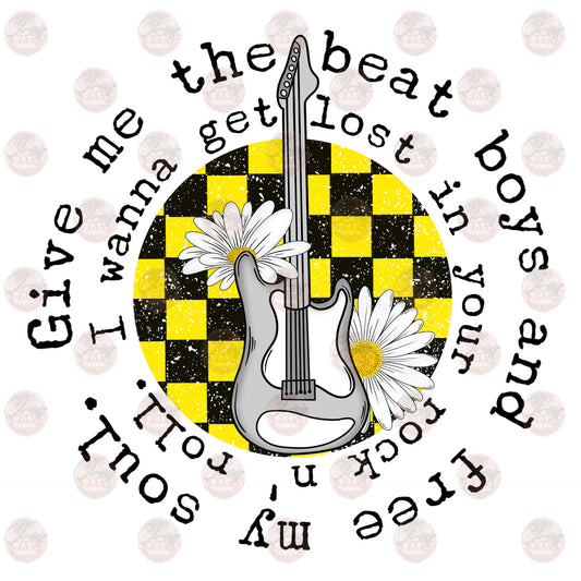 Give Me The Beat Boys - Sublimation Transfer