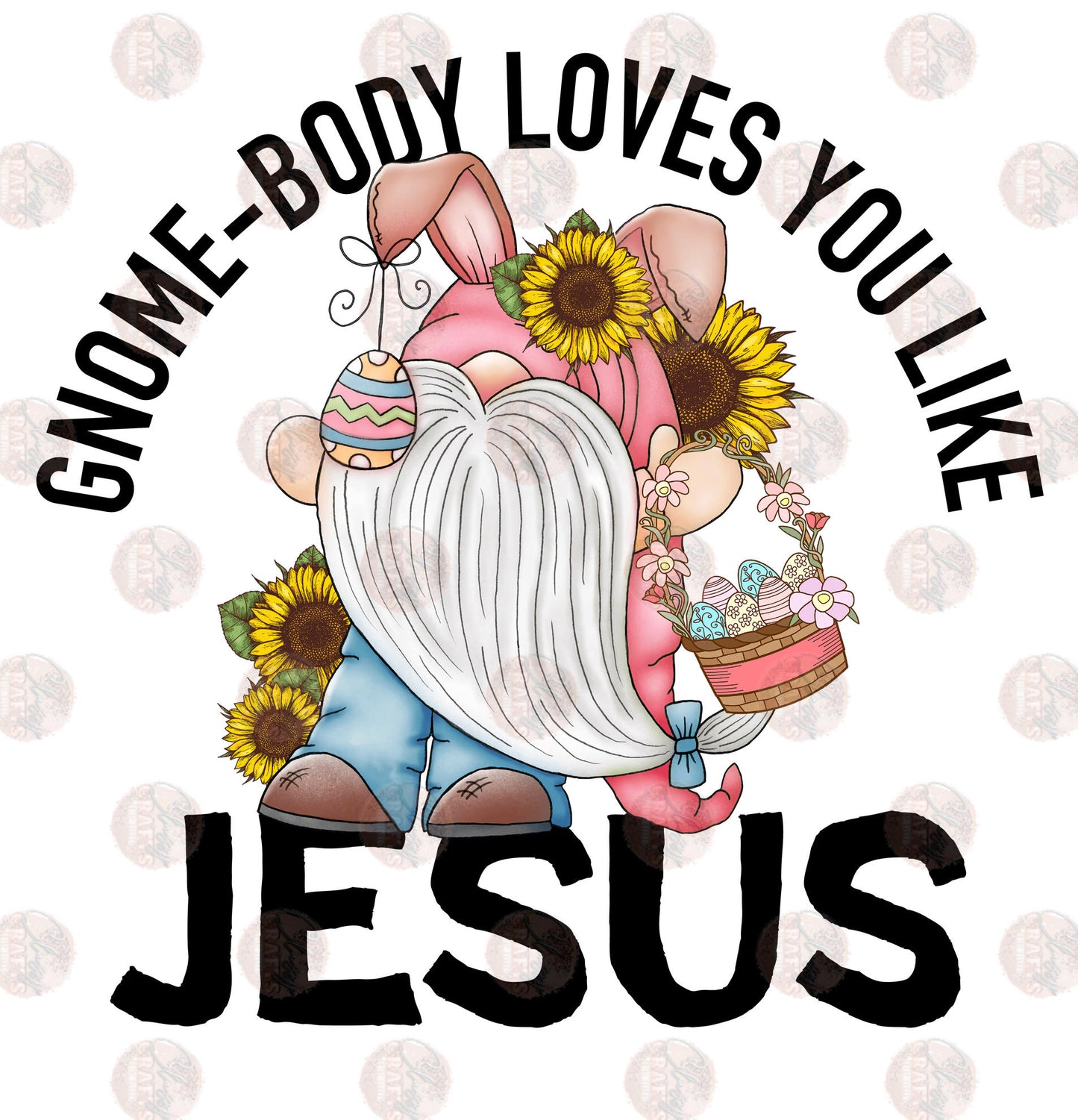 Gnome-Body Loves You Like Jesus 1 Transfer