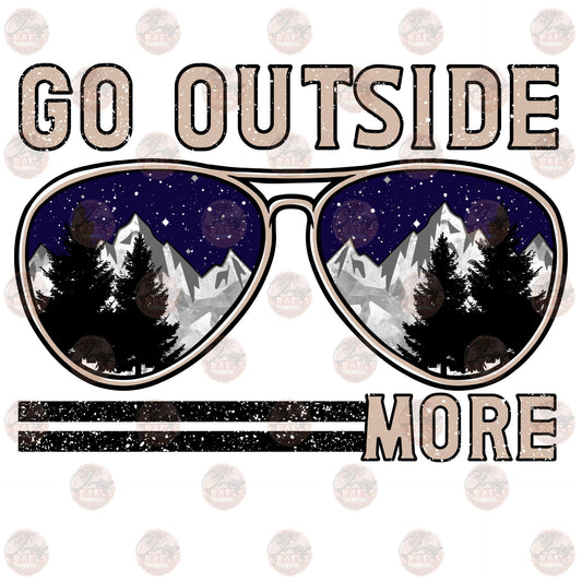 Go Outside More - Sublimation Transfer