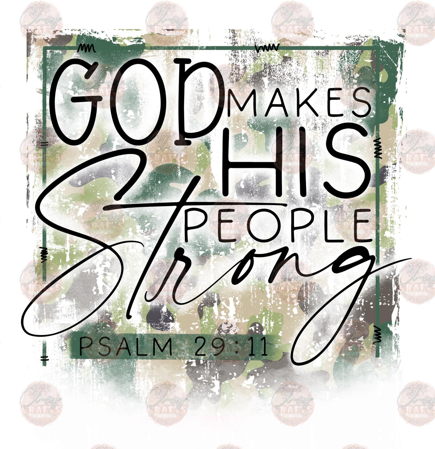 God Makes His People Strong 5 Transfer