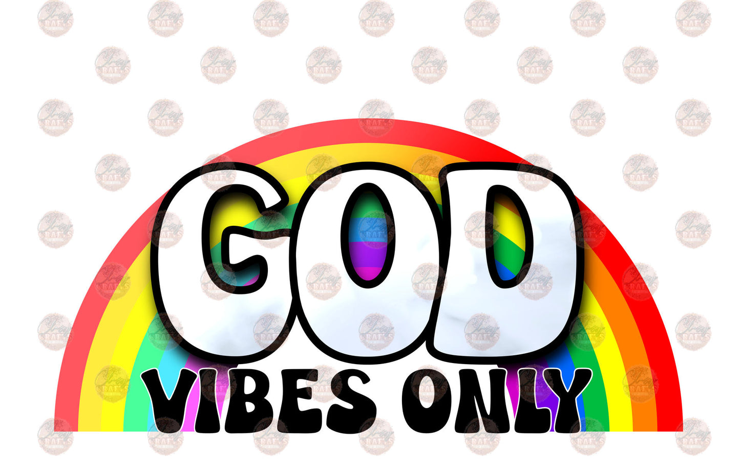 God Vibes Only Transfer