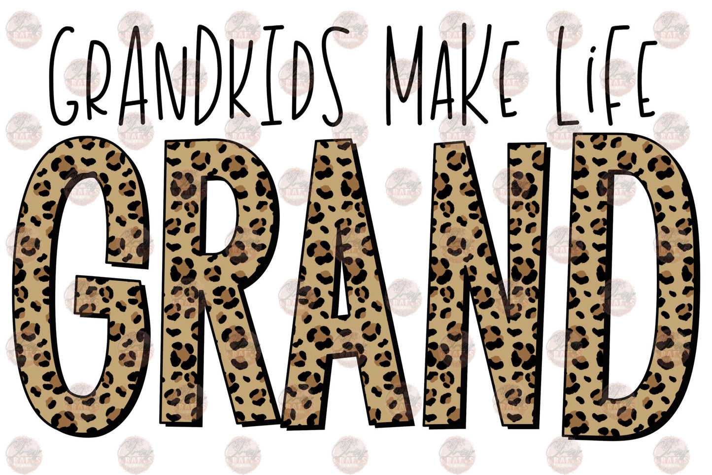 Grandkids Make Life Grand Transfer