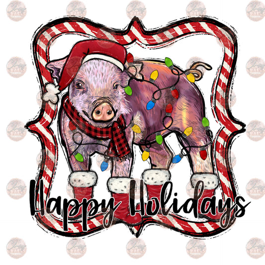 Happy Holidays Pig -Sublimation Transfer