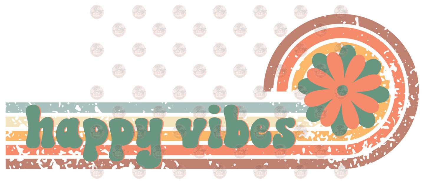 Happy Vibes - Sublimation Transfer