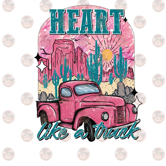 Heart Like A Truck - Sublimation Transfer