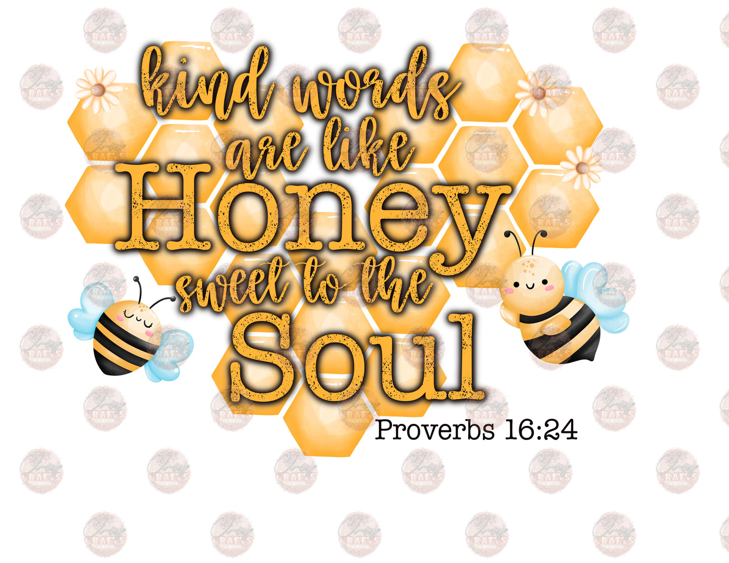 Honey Sweet To The Soul Transfer
