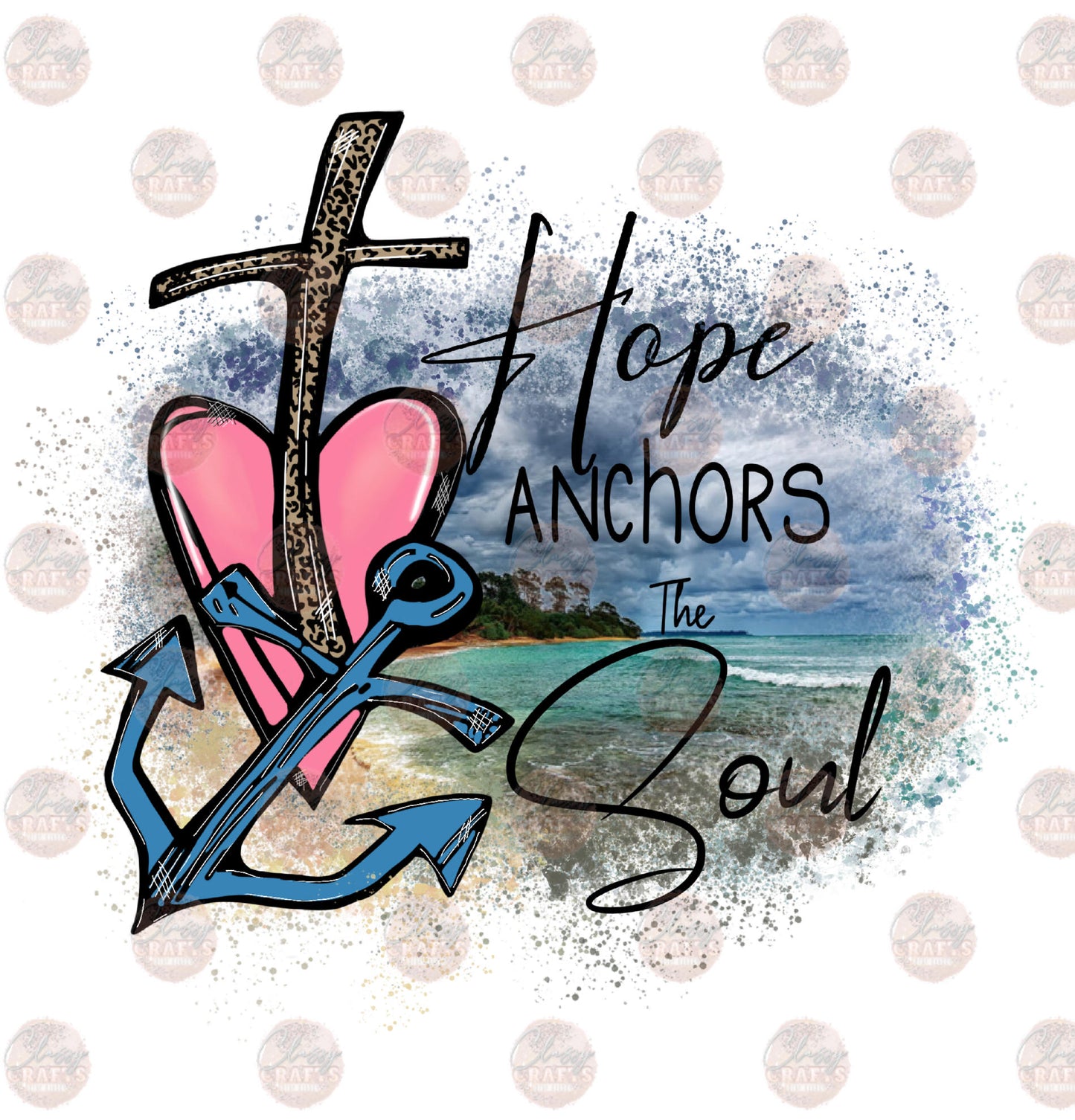 Hope Anchors The Soul Inspirational Transfer