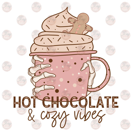 Hot Chocolate & Cozy Vibes - Sublimation Transfer