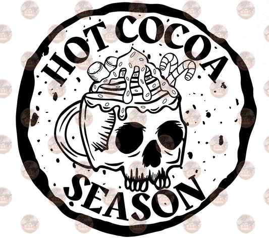 Hot Cocoa Season - Sublimation Transfer