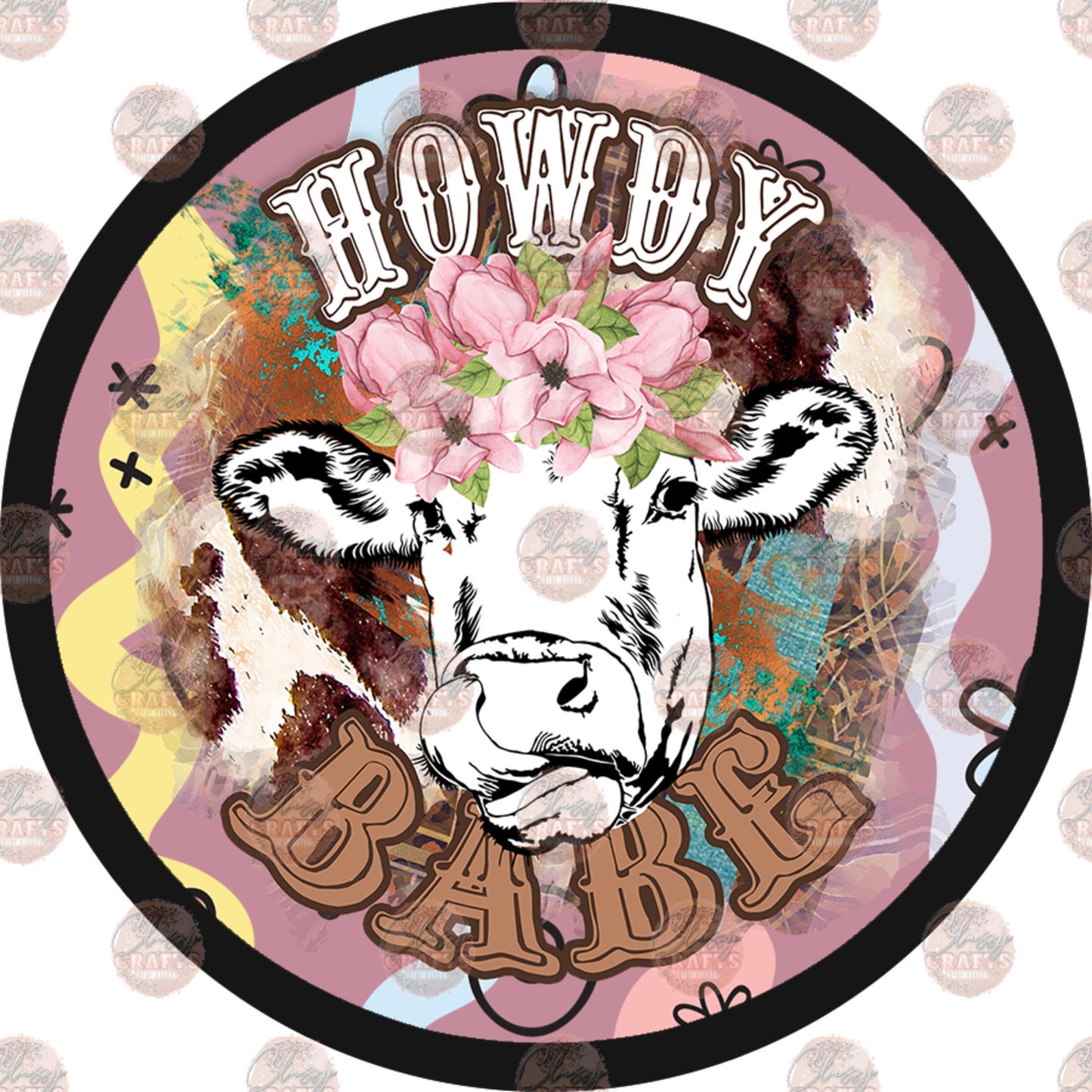 Howdy Babe Car Coaster- Sublimation Transfer