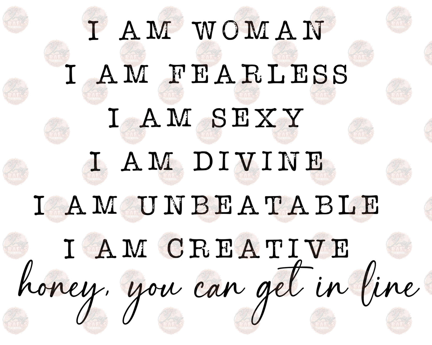 I Am Woman - Sublimation Transfer