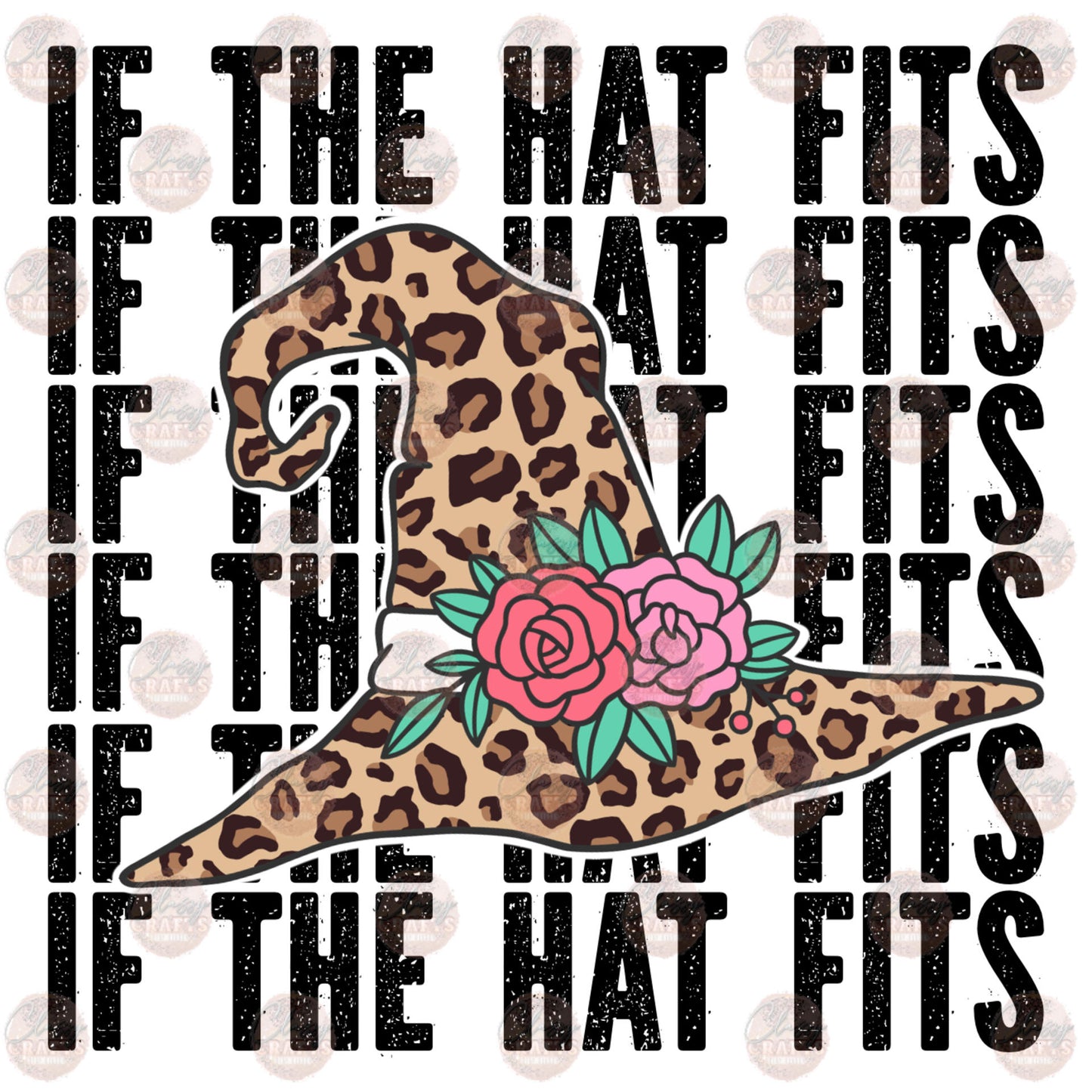 If The Hat Fits- Sublimation Transfer