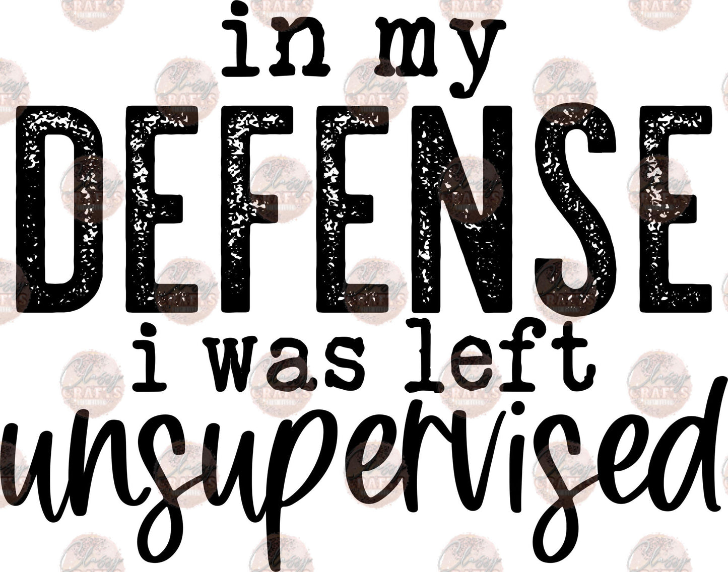 In My Defense Black - Sublimation Transfer