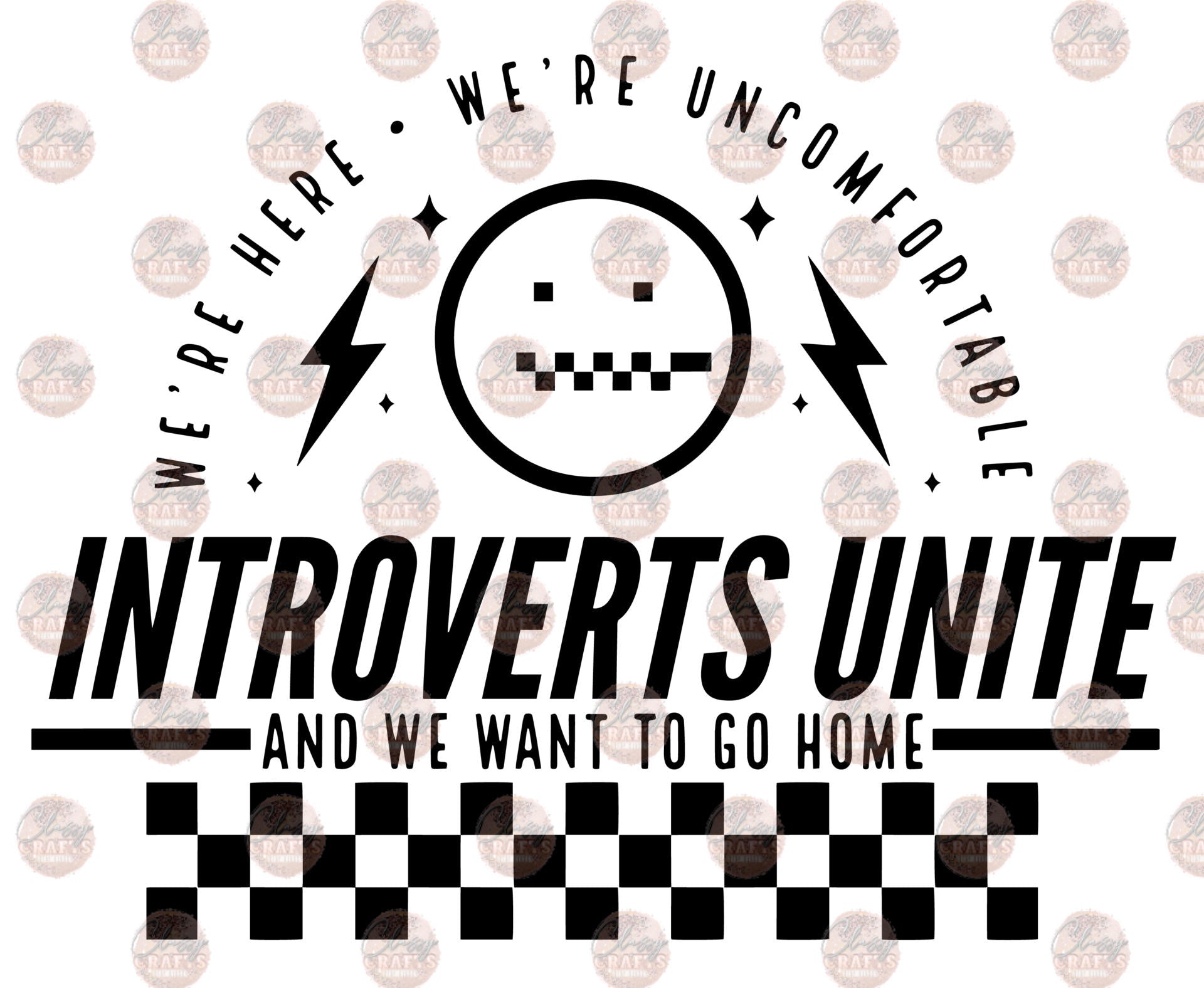 Introverts Unite 1 Transfer – Classy Crafts