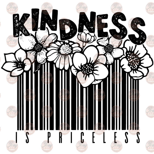 Kindness Is Priceless 1 - Sublimation Transfer