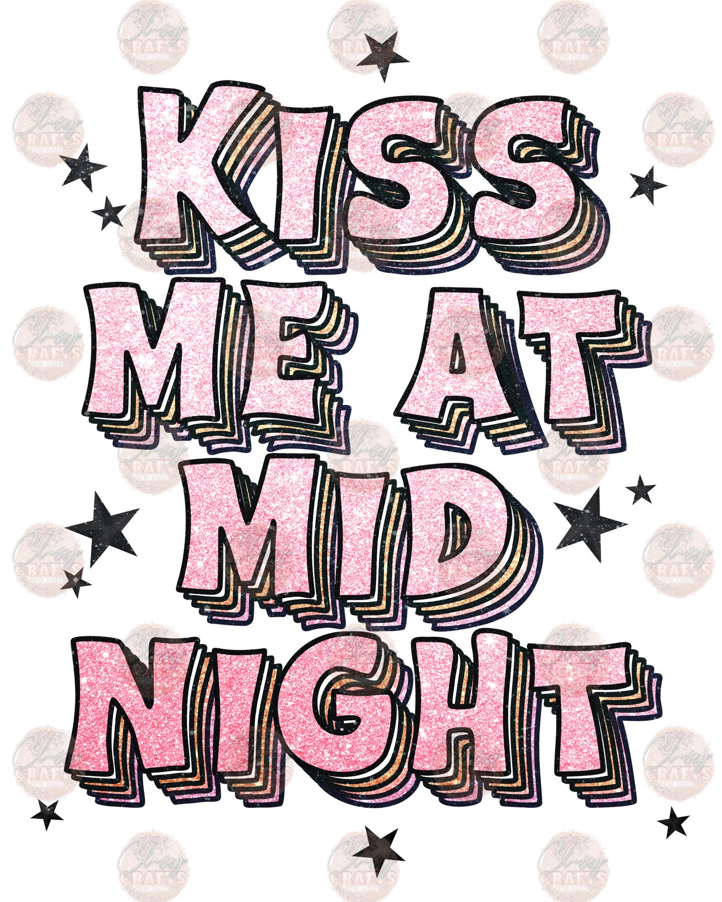 Kiss Me At Midnight 2 - Sublimation Transfer