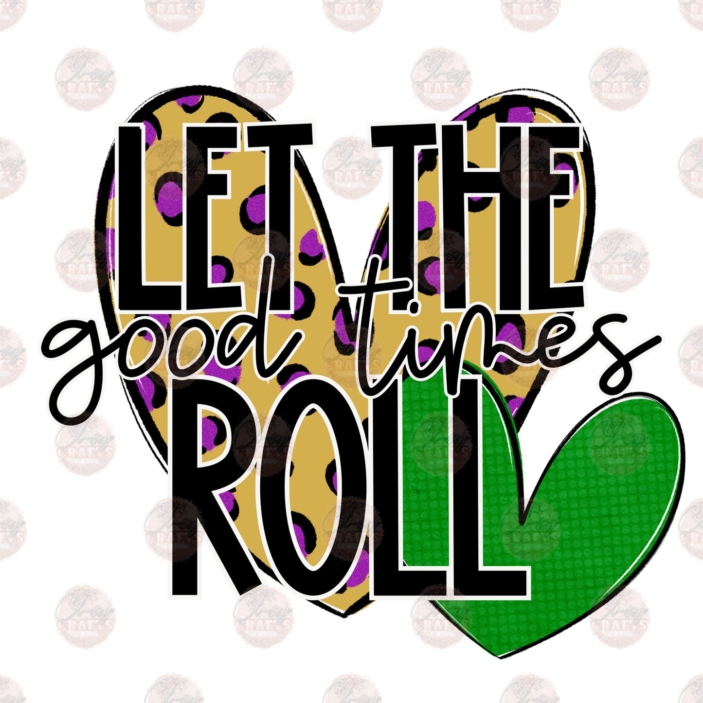 Let The Good Time Roll Transfer
