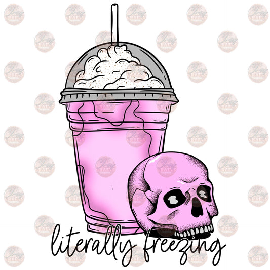 Literally Freezing Pink - Sublimation Transfer