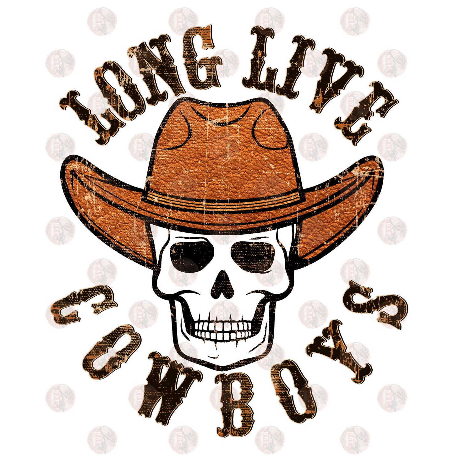 Long Live Cowboys- Sublimation Transfer