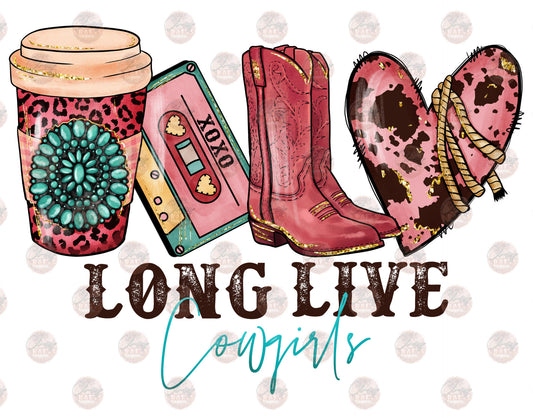 Long Live Cowgirls 2 - Sublimation Transfer