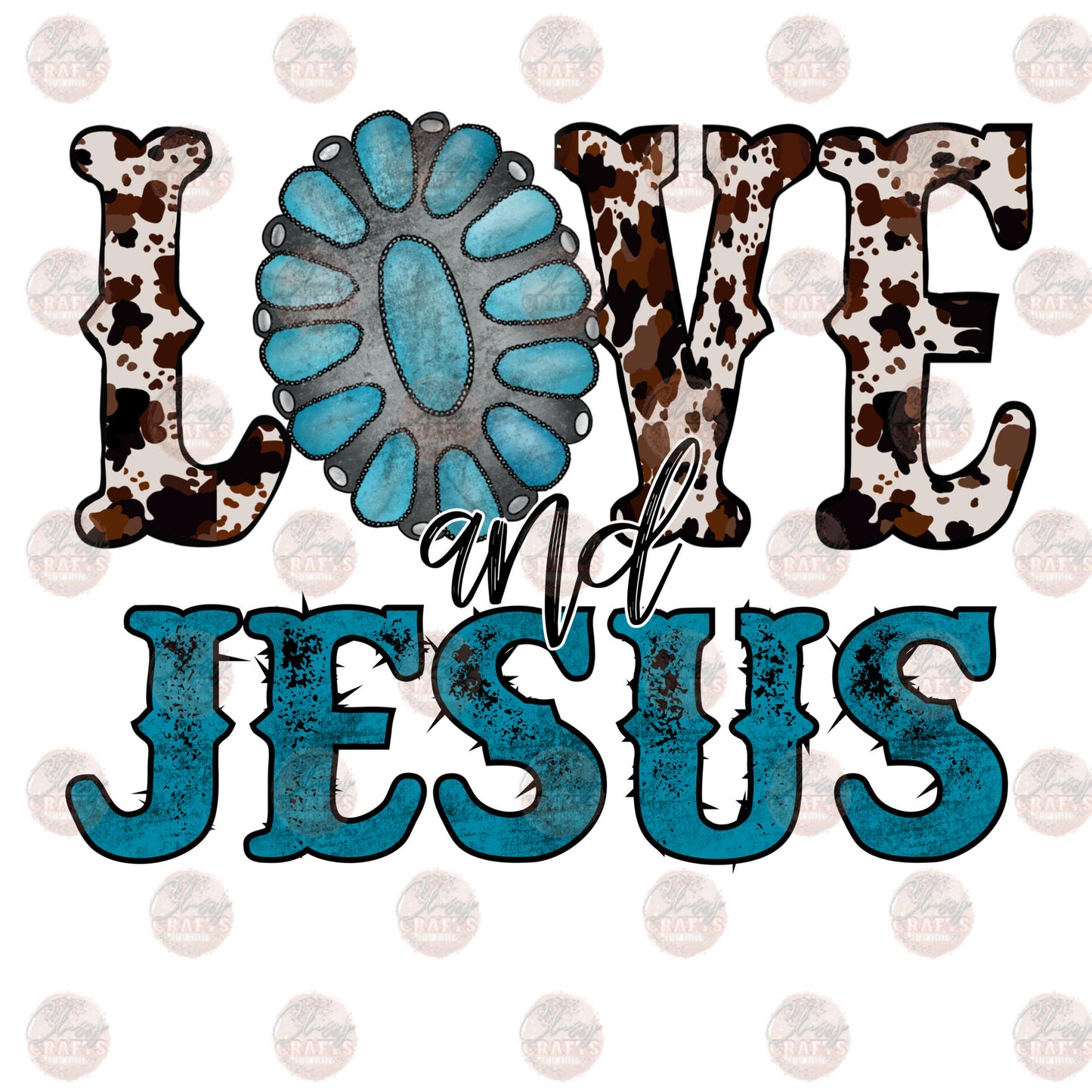 Love And Jesus Cowhide Transfer