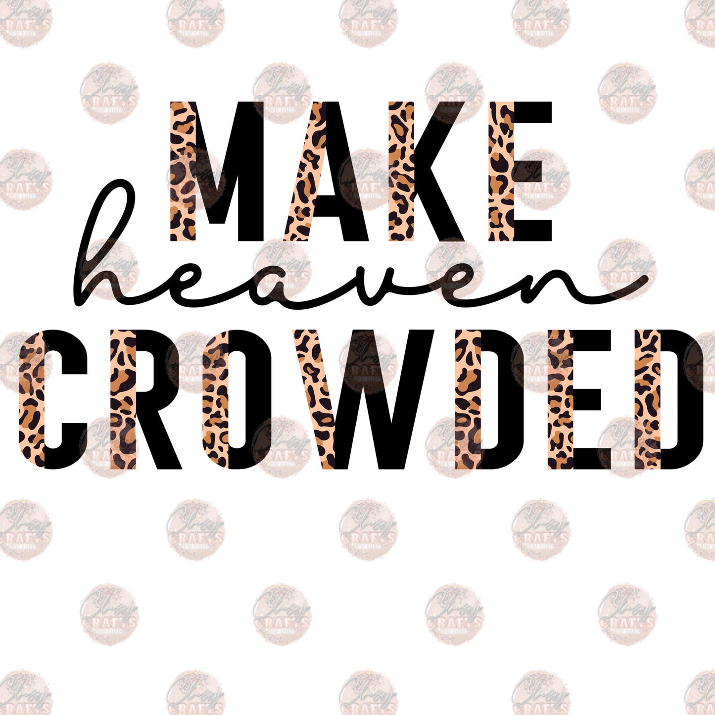 Make Heaven Crowded Half Leopard & Black Transfer