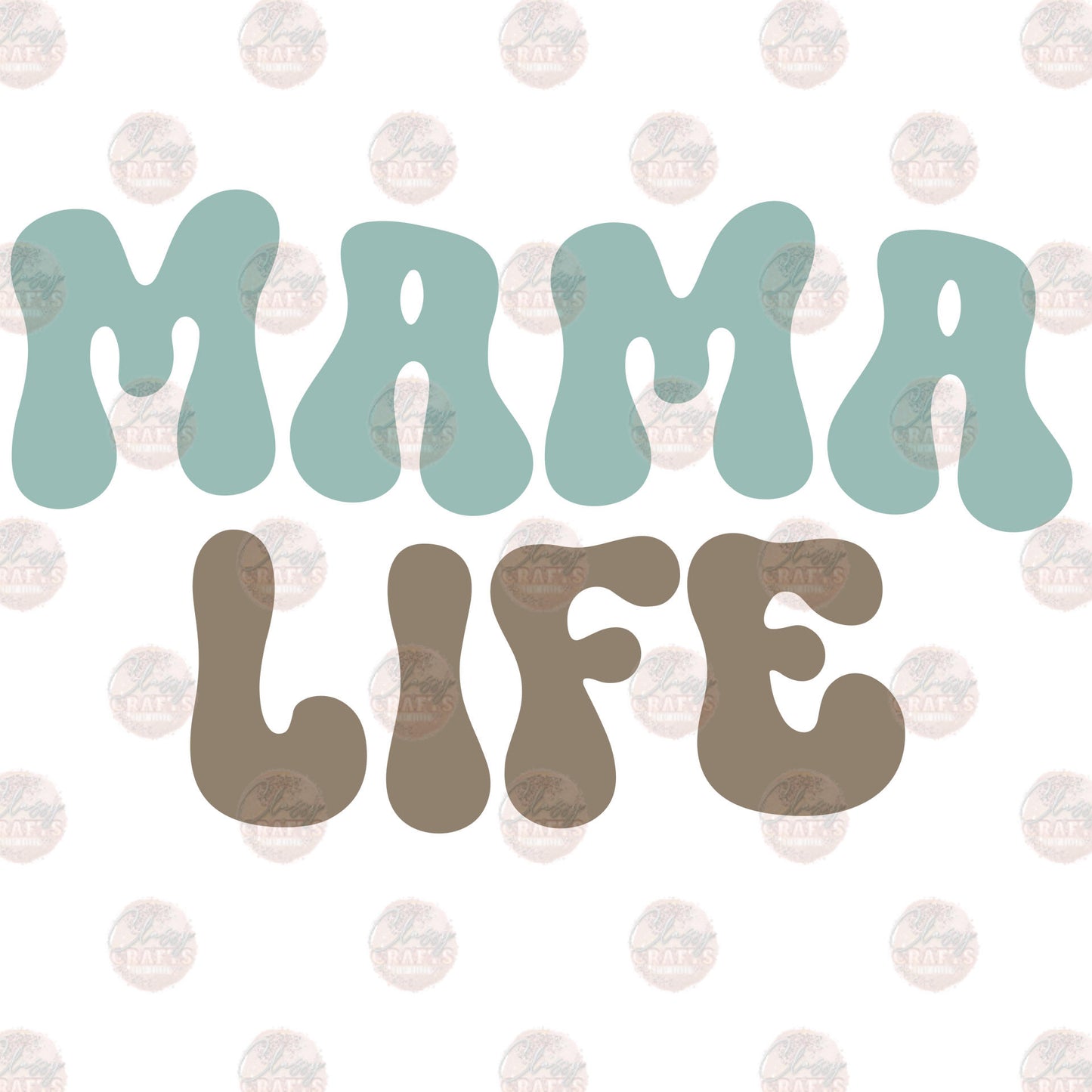 Mama Life 2  Transfer