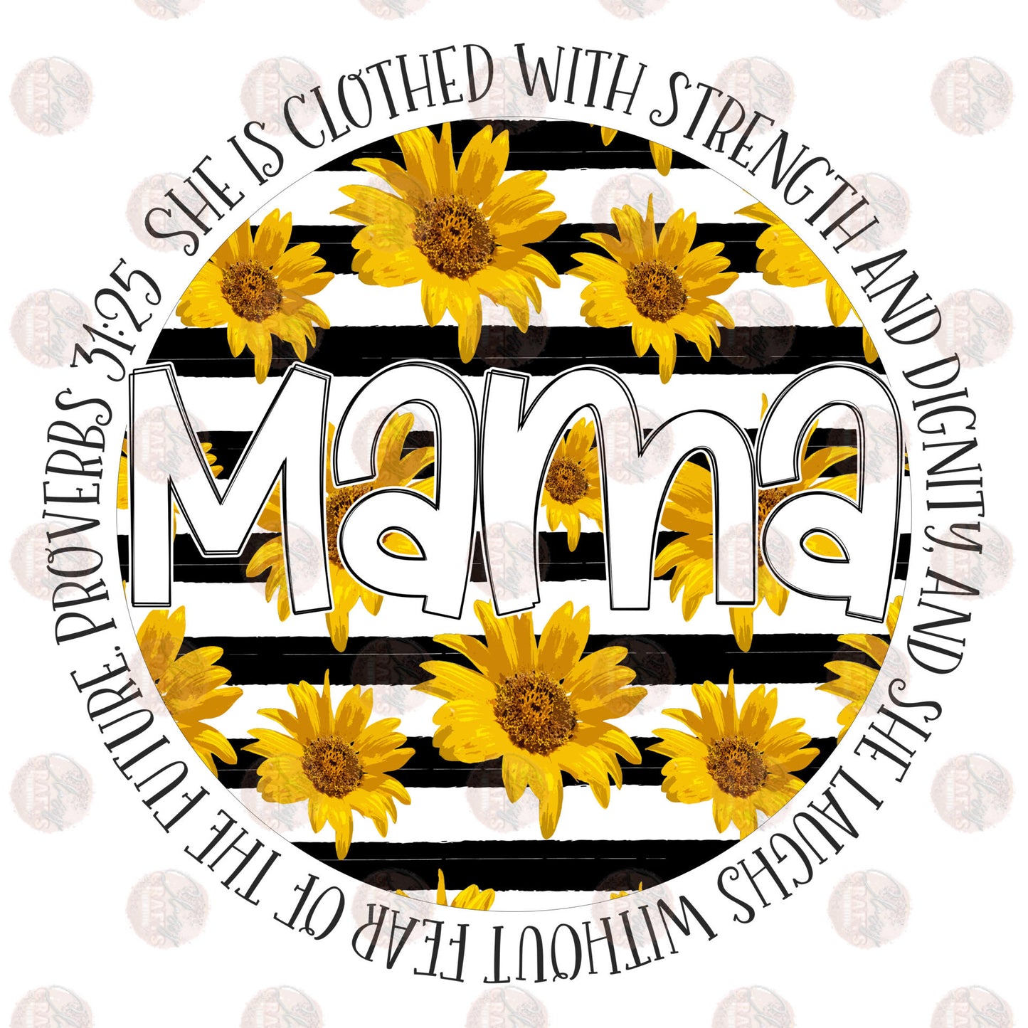 She Is Clothed Mama Sunflower Transfer