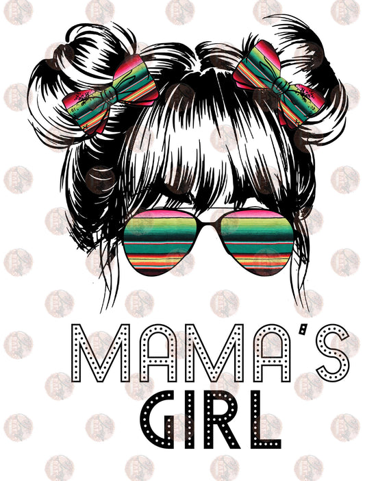 Mama's Girl Serape - Sublimation Transfer