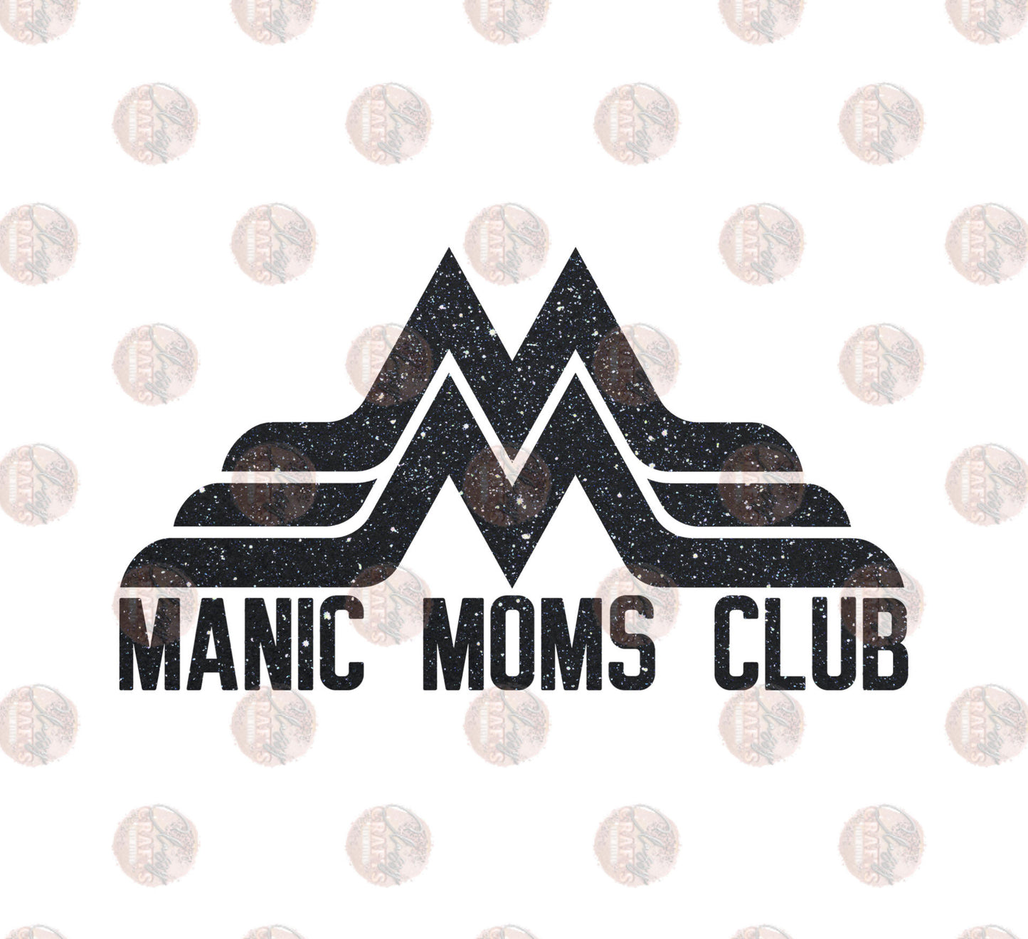 Manic Moms Club Black Glitter Transfer