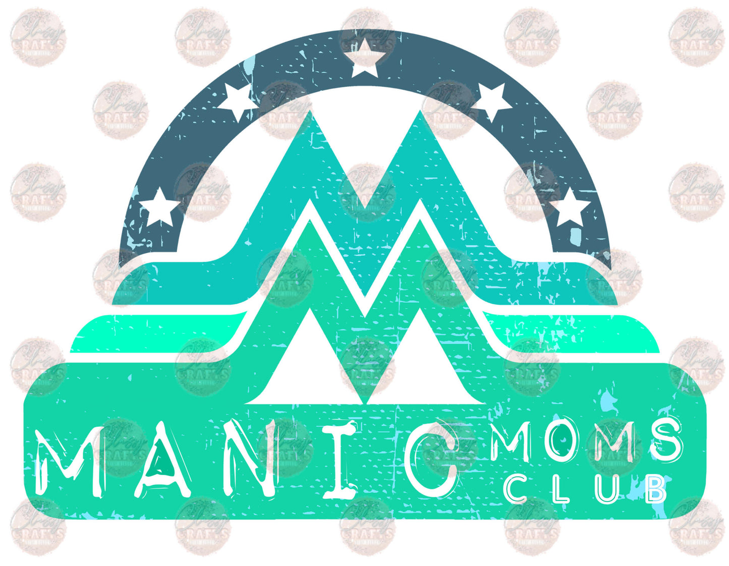 Manic Moms Club Transfer