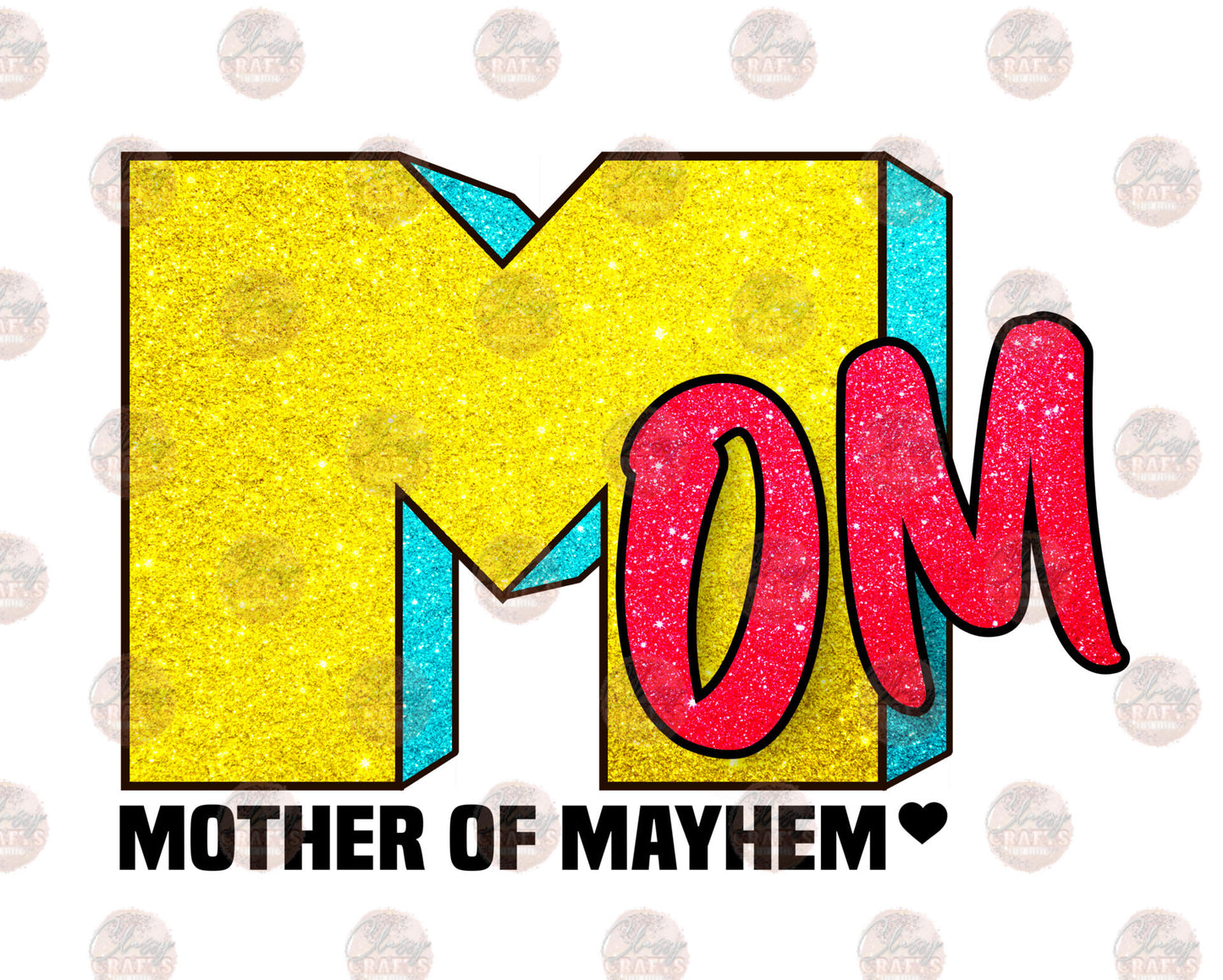 Mom Of Mayhem Glitter Transfer