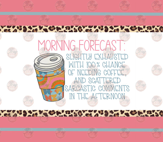 Morning Forecast Tumbler Wrap