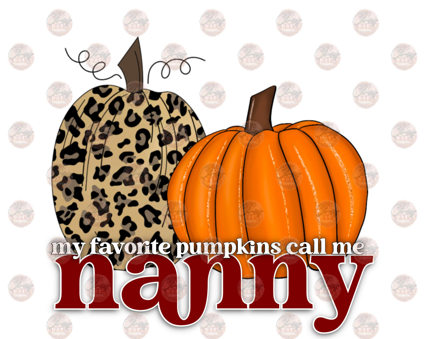 My Favorite Pumpkins Call Me Nanny Transfer