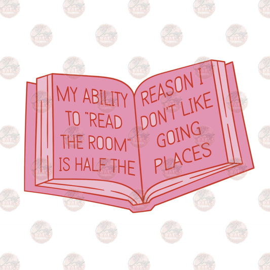 My Ability To Read The Room 2 Transfer