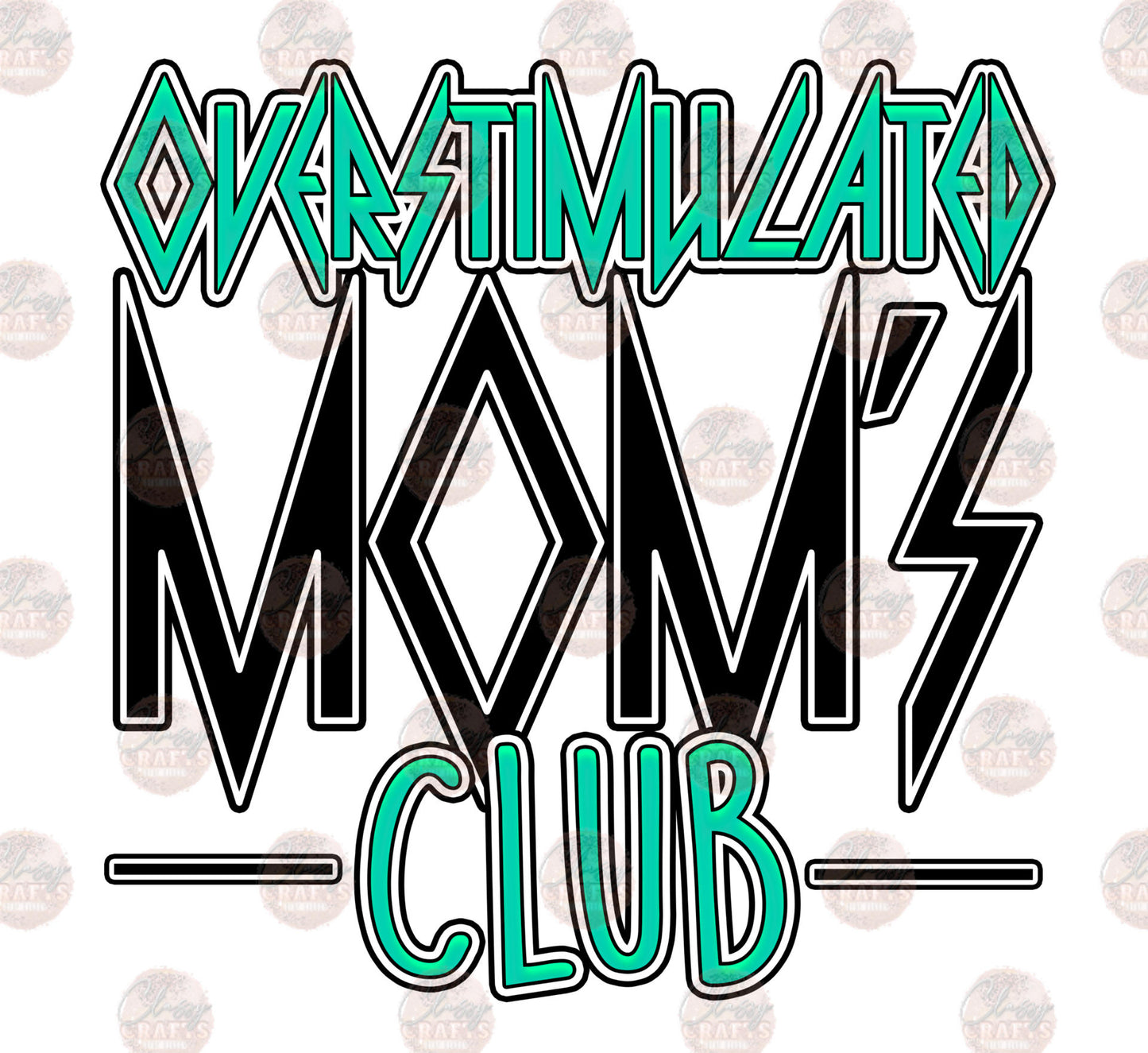 Overstimulated Mom's Club 4 Transfer