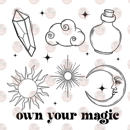 Own Your Magic - Sublimation Transfer