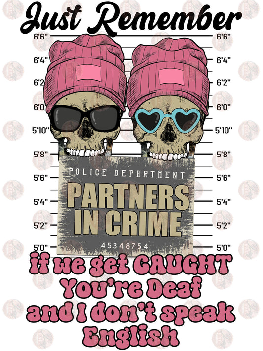 Partners In Crime Transfer