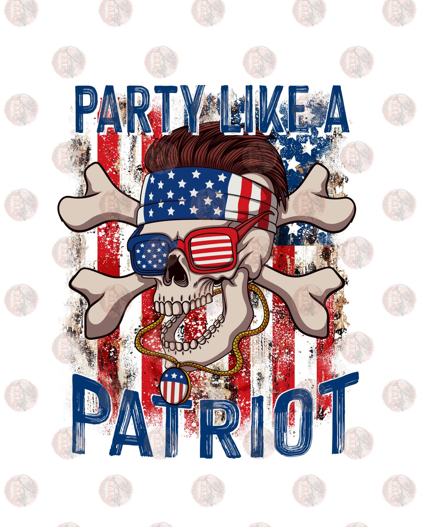 Party Like A Patriot- Sublimation Transfer