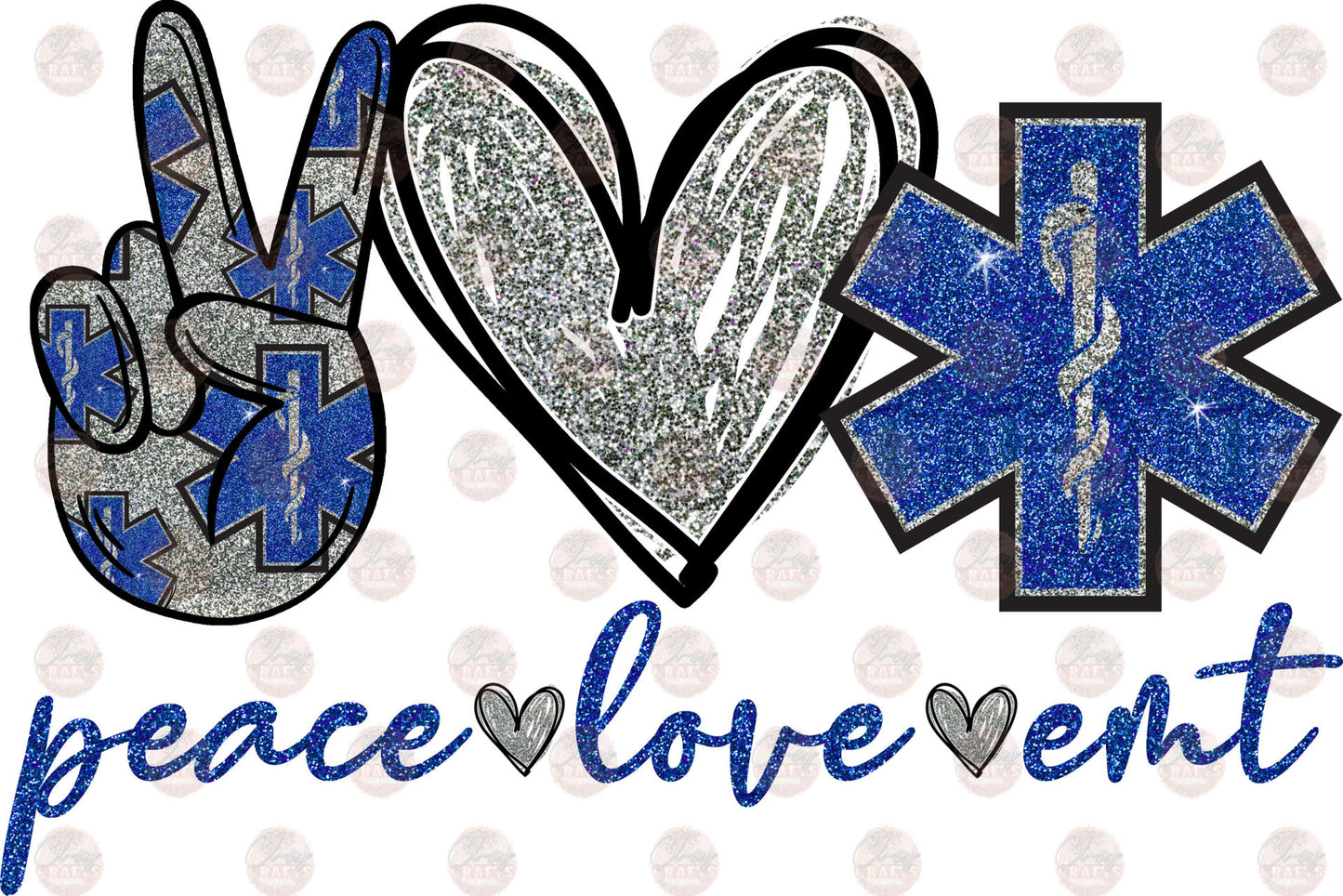 Peace Love EMT- Sublimation Transfer