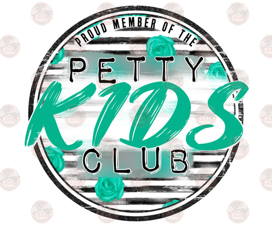 Petty Kid Circle /Turquoise -Sublimation Transfer