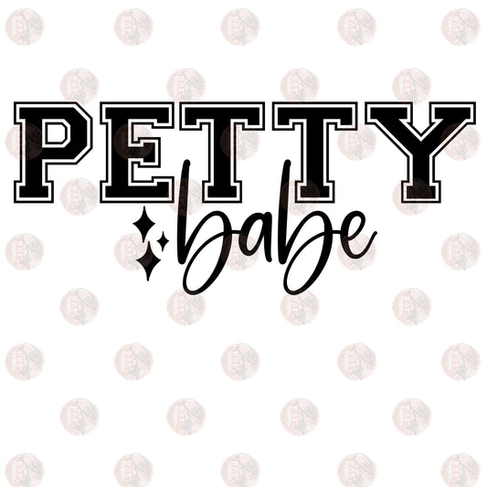 Petty Babe - Sublimation Transfer
