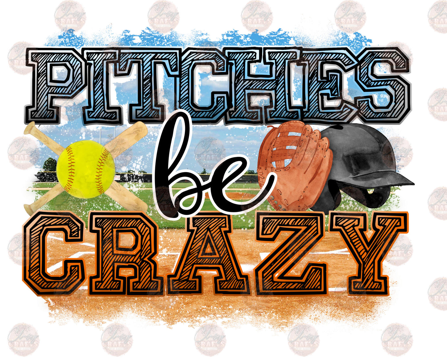 Pitches Be Crazy Softball 6 Transfer