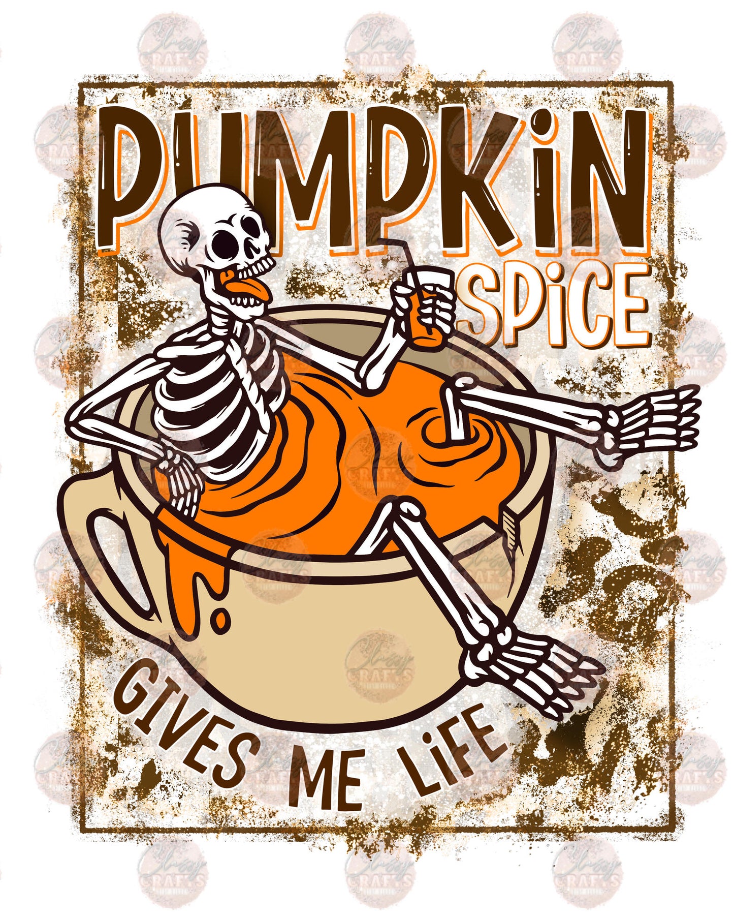 Pumpkin Spice Gives Me Life Transfer