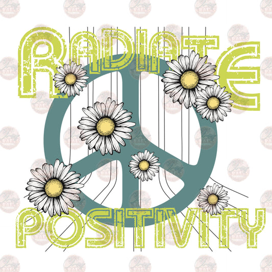 Radiate Positivity - Sublimation Transfer