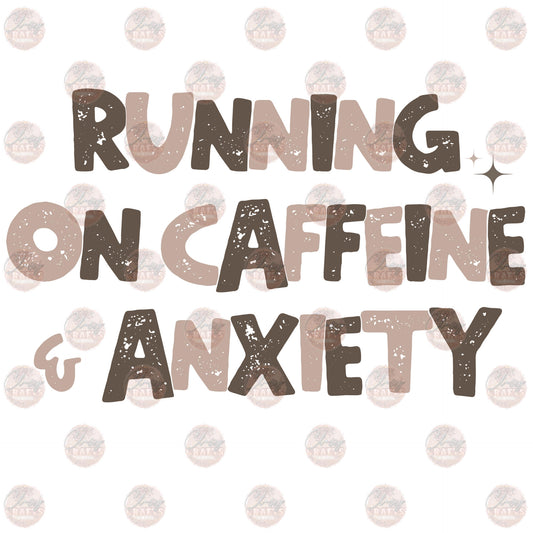 Running On Caffeine & Anxiety FC - Sublimation Transfer