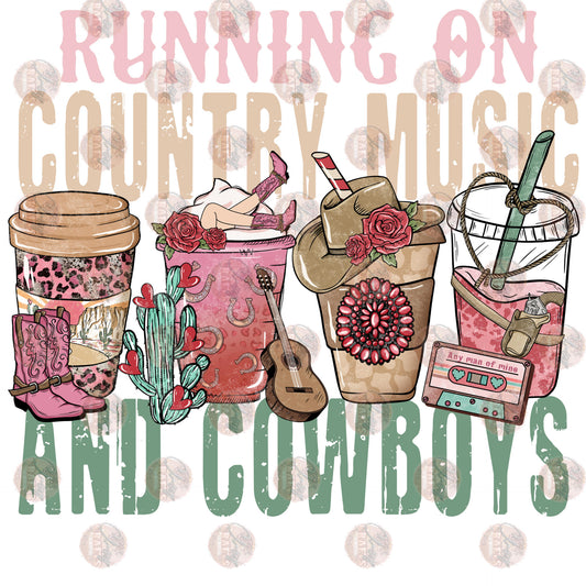 Running On Country Music And Cowboys - Sublimation Transfer